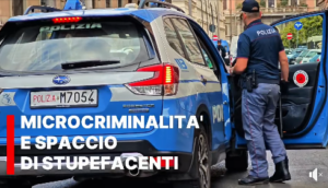 Roma – Esquilino: microcriminalità e spaccio di stupefacenti, 16 arresti tra pusher, rapinatori e habitué del furto