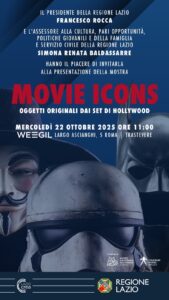 Regione Lazio – Domani Rocca Presenta la mostra “Movie Icons, oggetti originali dai set di Hollywood”