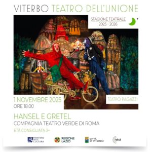 Hansel e Gretel, al via la stagione del Teatro Ragazzi all’Unione di Viterbo