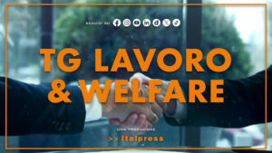 Tg Lavoro & Welfare – 13/11/2025