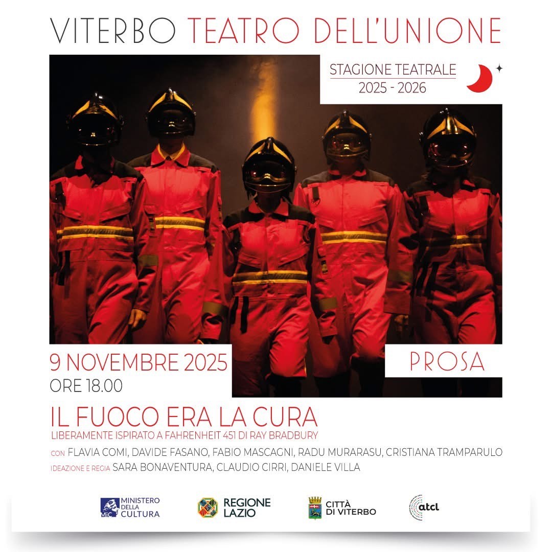 Il Fuoco Era La Cura, tratto da Fahrenheit 451 prossimo spettacolo al teatro dell’Unione di Viterbo