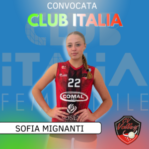 Sofia Mignanti della Civitavecchia Volley convocata dalla Federazione Italiana Pallavolo con il Club Italia