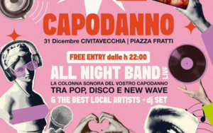 Civitavecchia – Capodanno in piazza, la città saluta il 2025 con musiva e festa a Piazza Fratti
