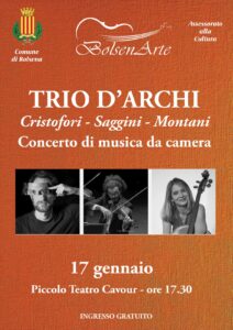 Il BolsenArte Winter Music Festival prosegue con il trio d’archi Cristofori – Saggini – Montani