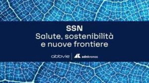 Life science settore strategico per sistema Paese, online vodcast sul futuro del Ssn