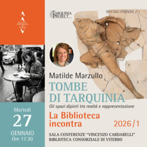 Viterbo, a “La Biblioteca incontra” focus sulle Tombe di Tarquinia con Matilde Marzullo