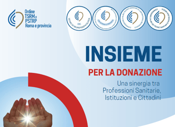 Trapianti: ‘Insieme per la donazione’, a Roma convegno su ruolo professioni sanitarie