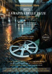 “1975, la Rapina delle Pizze” sbarca pure a Ladispoli, stasera la presentazione del thriller di Astolfi