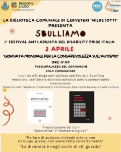 Giornata Mondiale sulla consapevolezza sull’autismo, a Cerveteri arriva “Sbulliamoci”, il primo Festival anti-bullista