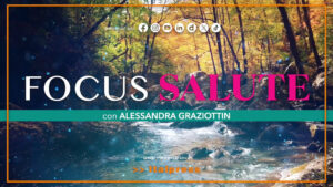 Focus Salute – Il trio diabolico, endometriosi-cistite-vulvodinia