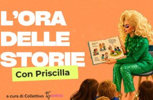 Civitavecchia – FdI e Casapound contro l’arrivo di “Priscilla”, la drag queen incontrerà i bambini