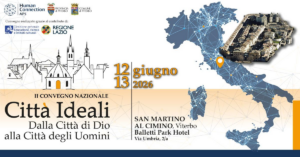 Viterbo – II Convegno Nazionale “Città Ideali”: a San Martino al Cimino un impegno nazionale per la nascente Rete delle città d’Italia