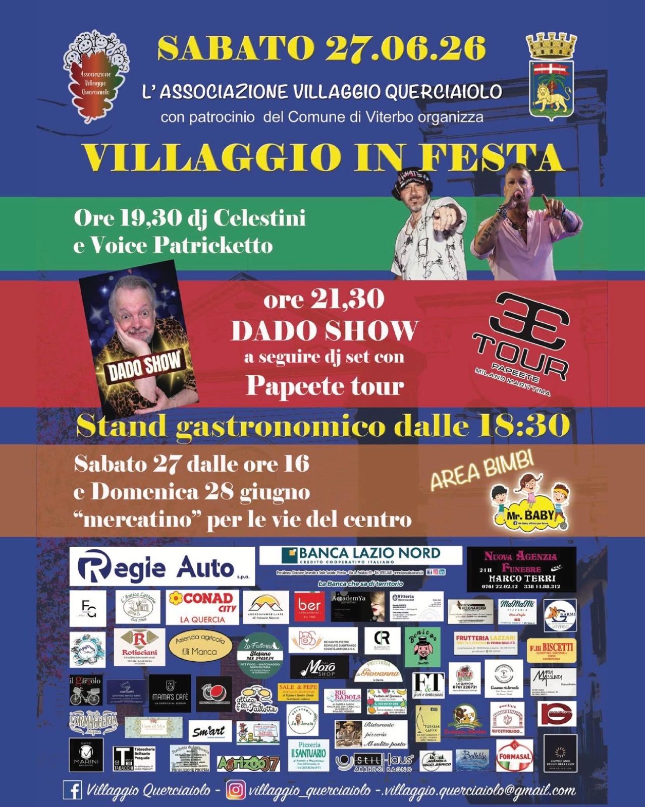 Viterbo – Torna “Villaggio in Festa” a La Quercia: musica, comicità e divertimento con Dado e il Papeete Tour
