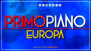 Primo Piano Europa – Puntata del 10 giugno 2026