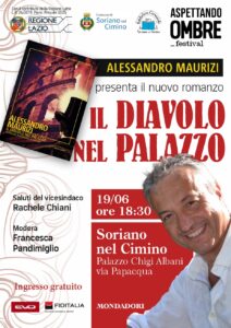 A Soriano Alessandro Maurizi presenta il secondo giallo storico Mondadori “Il diavolo nel palazzo”