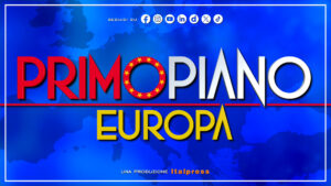 Primo Piano Europa – Puntata del 2 luglio 2026