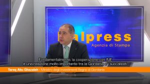 Giordania, Ministro Abu Gazaleh “Noi gateway sicuro per le imprese italiane”