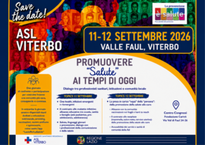 “Promuovere Salute ai tempi di oggi”, a Viterbo due giornate dedicate alla prevenzione e alla sanità pubblica